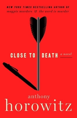 Close to Death by Horowitz, Anthony