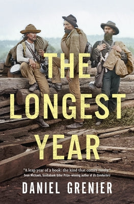 The Longest Year by Grenier, Daniel