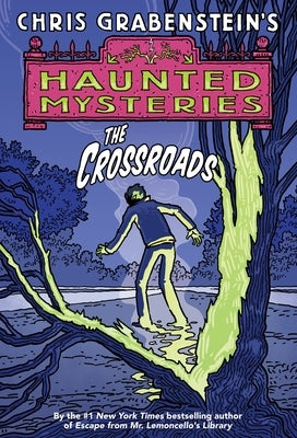 The Crossroads by Grabenstein, Chris