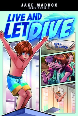 Live and Let Dive by Maddox, Jake