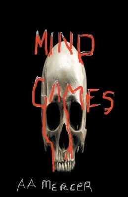 Mind Games by Mercer, A. a.