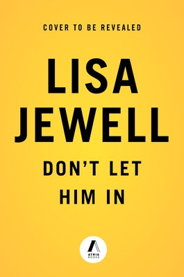 Don't Let Him in by Jewell, Lisa