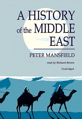 History of the Middle East by Mansfield, Peter