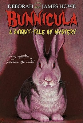 Bunnicula: A Rabbit-Tale of Mystery by Howe, Deborah