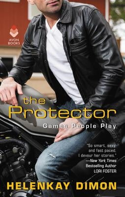 The Protector: Games People Play by Dimon, Helenkay