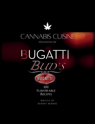 Cannabis Cuisine by Burdine, Demont