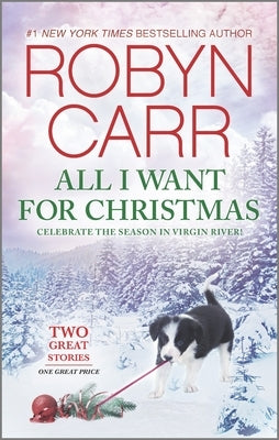 All I Want for Christmas: An Anthology by Carr, Robyn