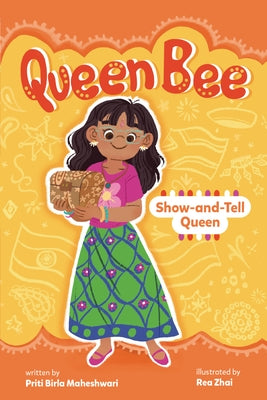 Show-And-Tell Queen by Maheshwari, Priti Birla