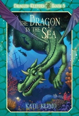 The Dragon in the Sea by Klimo, Kate