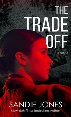 The Trade Off by Jones, Sandie