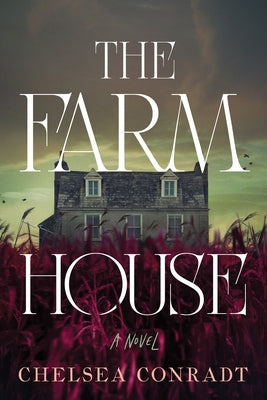 The Farmhouse by Conradt, Chelsea