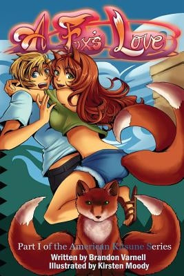 A Fox's Love by Varnell, Brandon Blake