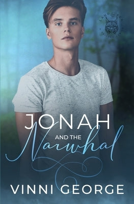 Jonah and the Narwhal by George, Vinni