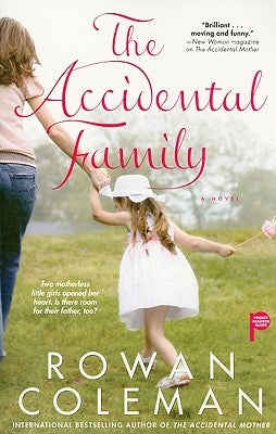 Accidental Family by Coleman, Rowan