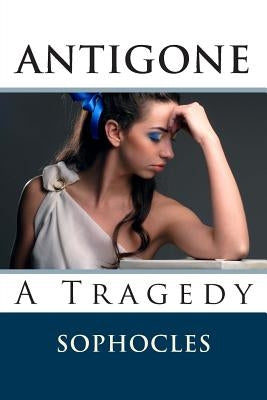 Antigone by Sophocles