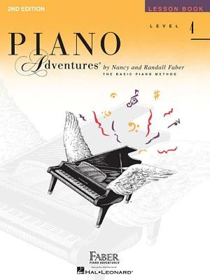 Level 4 - Lesson Book: Piano Adventures by Faber, Nancy