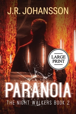 Paranoia by Johansson, J. R.