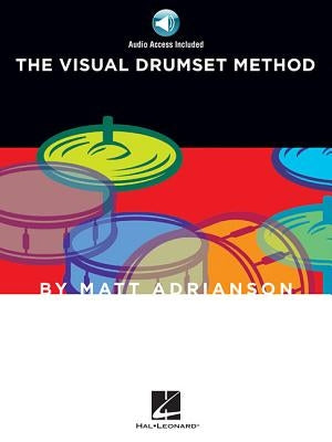 The Visual Drumset Method by Adrianson, Matt