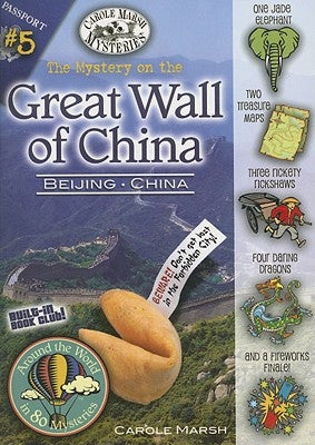 The Mystery on the Great Wall of China by Marsh, Carole