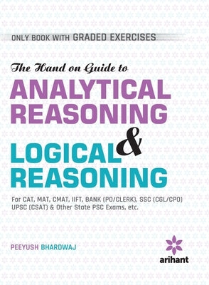 Analytical and Logical Reasoning by Bhardwaj, Peeyush