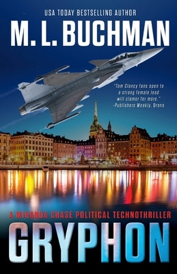 Gryphon: an action-adventure technothriller by Buchman, M. L.