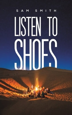 Listen to Shoes by Smith, Sam