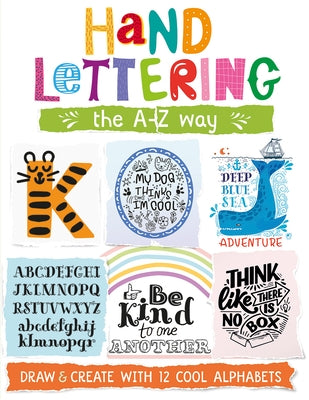 Hand Lettering the A-Z Way by Golding, Elizabeth