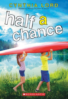 Half a Chance by Lord, Cynthia