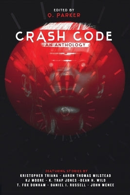 Crash Code by Milstead, Aaron Thomas