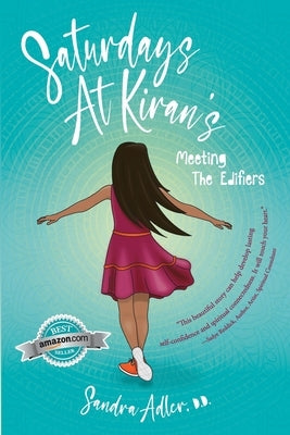 Saturdays at Kiran's: Meeting the Edifiers by Adler, Sandra