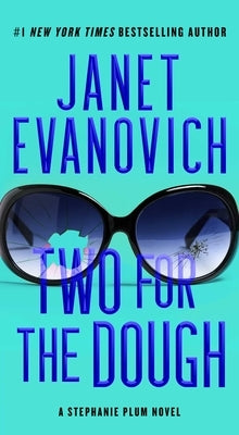 Two for the Dough by Evanovich, Janet