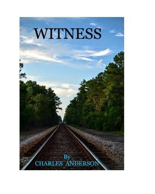 Witness: The Best Coffee Table Book- Larger than life moments by Anderson, Charles