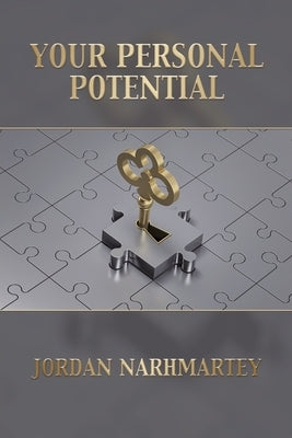 Your Personal Potential by Narhmartey, Jordan