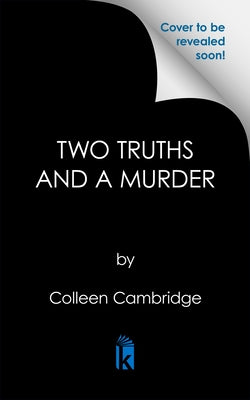 Two Truths and a Murder by Cambridge, Colleen