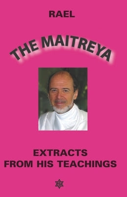 The Maitreya: Extracts from his teaching by IC, Nova