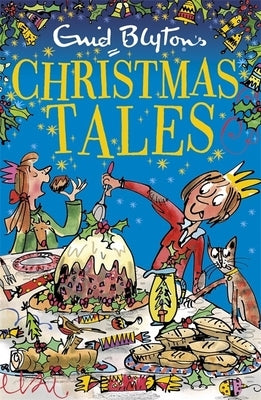 Enid Blyton's Christmas Tales by Blyton, Enid