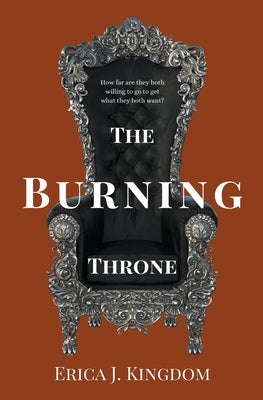 The Burning Throne by Kingdom, Erica J.