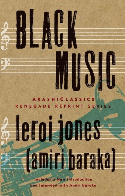 Black Music: Essays by Jones (Amiri Baraka), Leroi