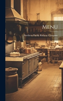 Menu by Northern Pacific Railway Company