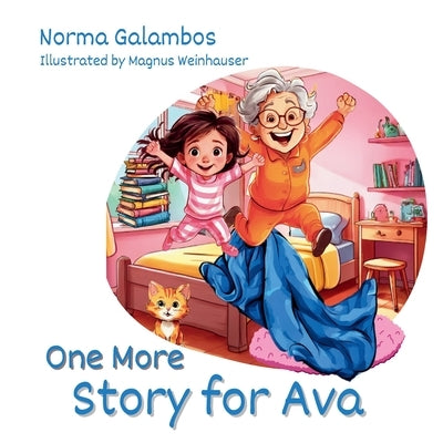 One More Story for Ava by Galambos, Norma