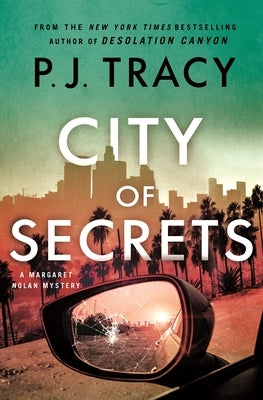 City of Secrets: A Mystery by Tracy, P. J.