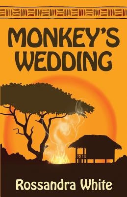 Monkey's Wedding by White, Rossandra