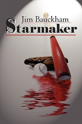 Starmaker by Bauckham, Jim