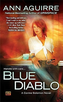 Blue Diablo: A Corine Solomon Novel by Aguirre, Ann