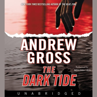 The Dark Tide by Gross, Andrew