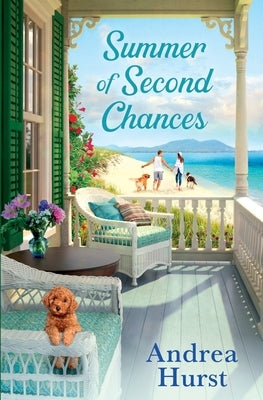 Summer of Second Chances by Hurst, Andrea