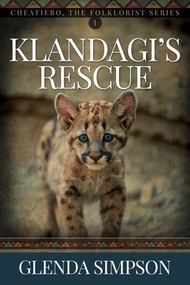 Klandagi's Rescue: Volume 1 by Simpson, Glenda