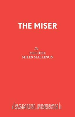 The Miser by Molière