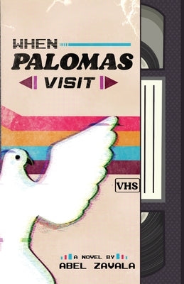 When Palomas Visit by Zavala, Abel