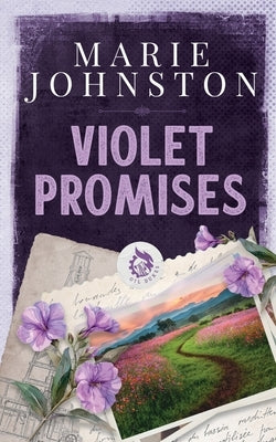 Violet Promises by Johnston, Marie